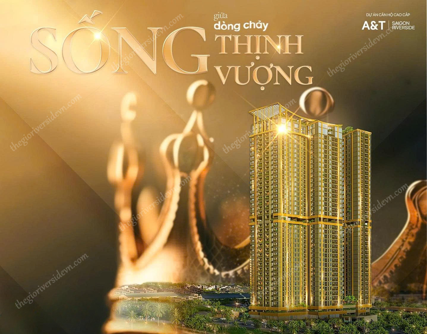 Sống Thượng Lưu Cùng A&t Saigon Riverside